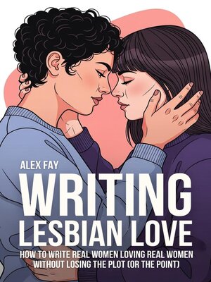 cover image of Writing Lesbian Love